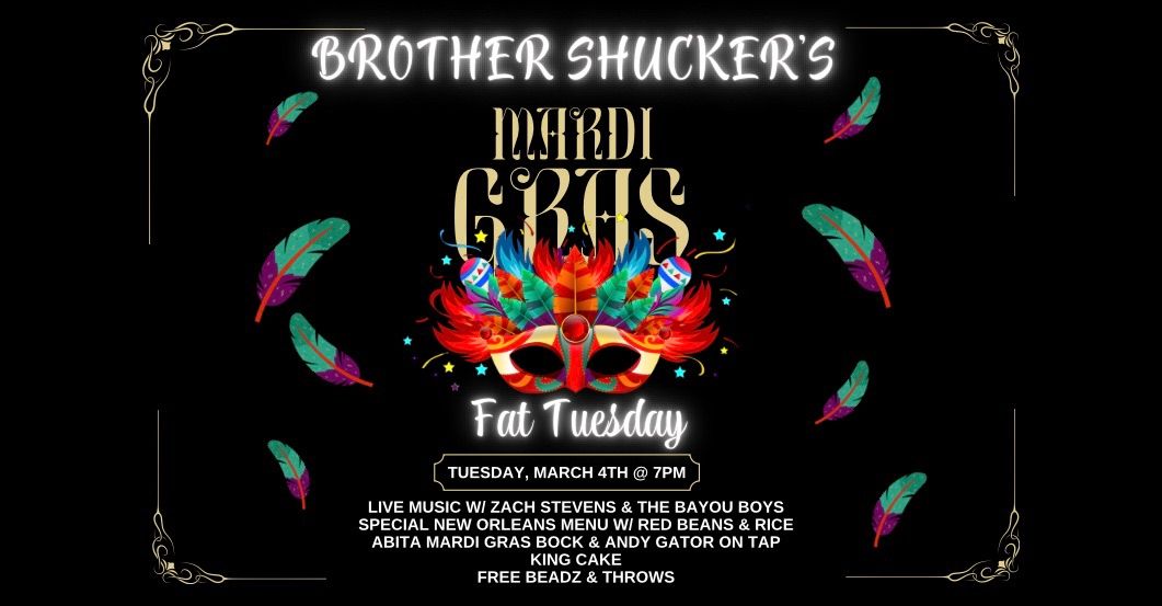 Mardi Gras - Fat Tuesday Party at Brother Shucker\u2019s Hilton Head!