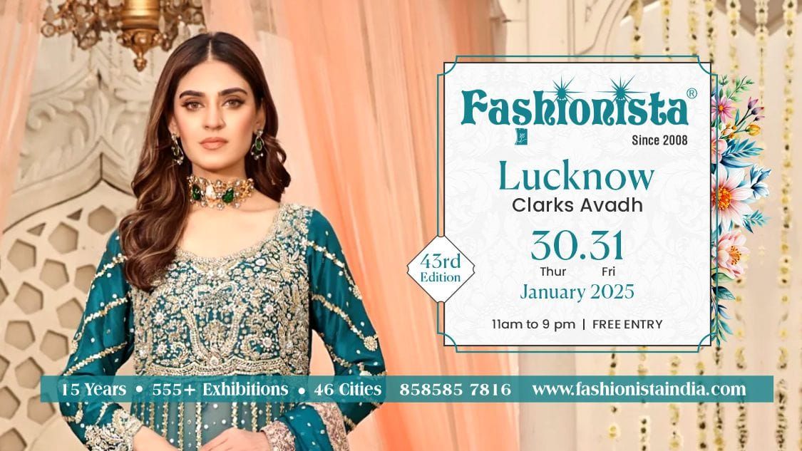 Fashionista Fashion & Lifestyle Exhibition Lucknow