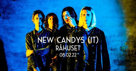New Candys (IT) | R\u00e5huset