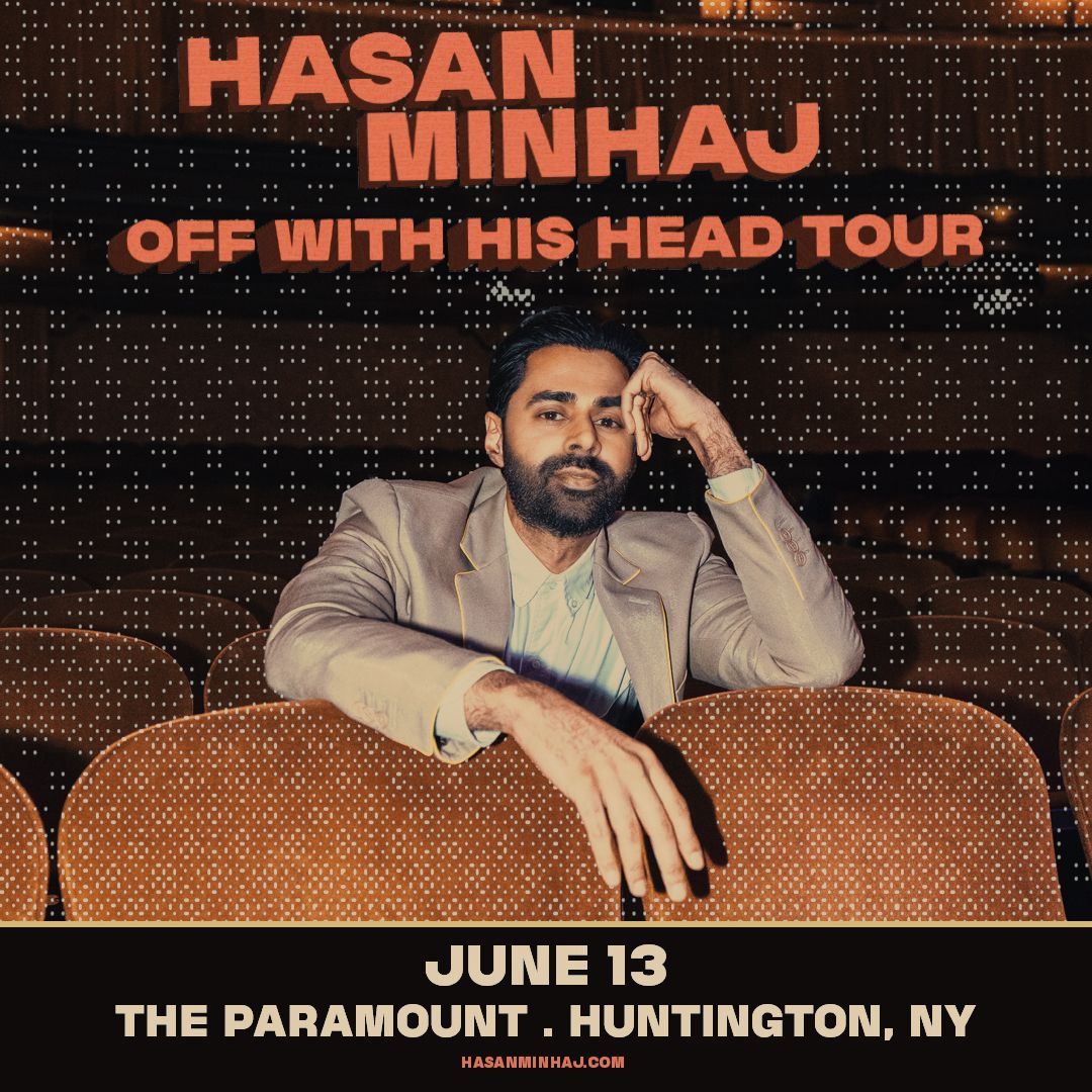 The Paramount Comedy Series Presents: Hasan Minhaj \u201cOff With His Head\u201d