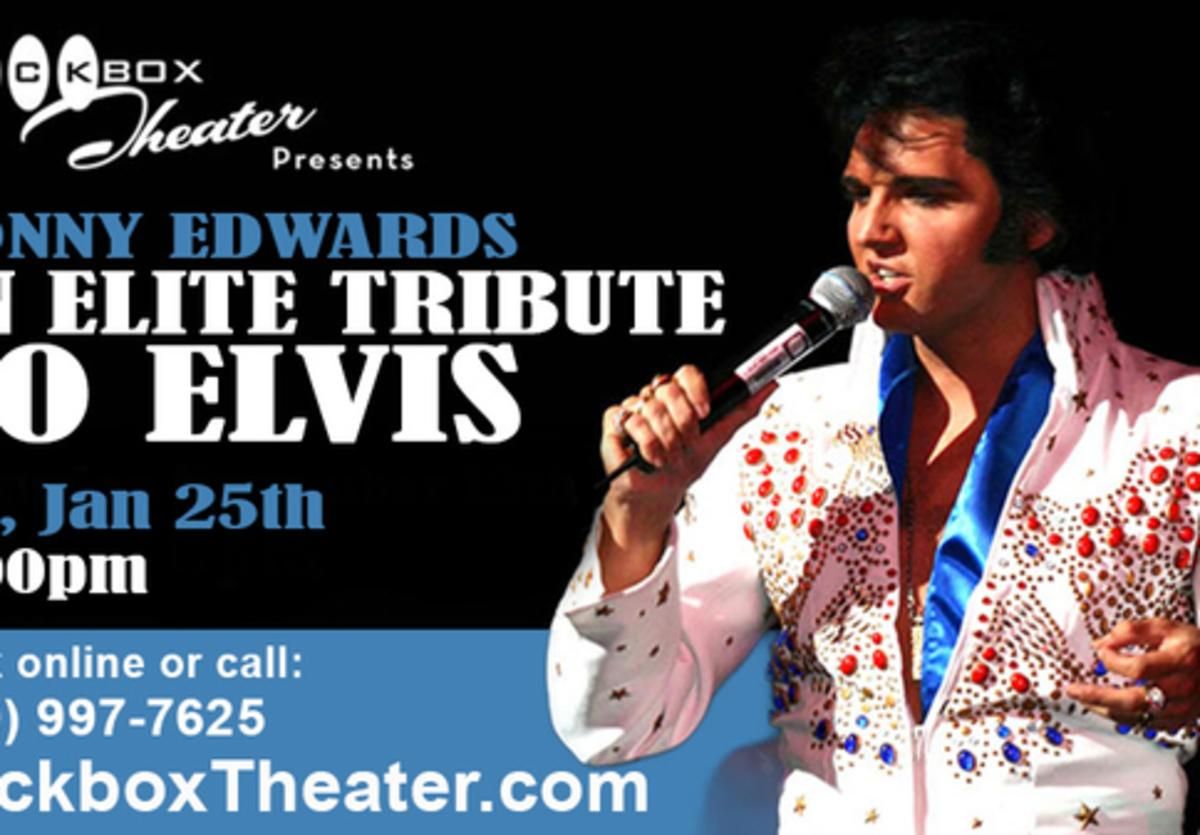 Donny Edwards - An Elite Tribute to Elvis at Rockbox Theater