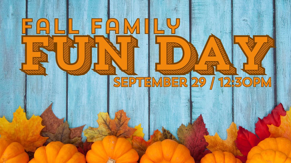 Fall Family FUN Day