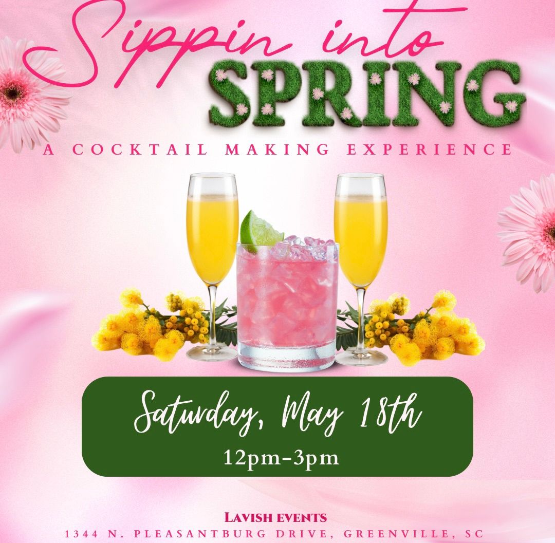 Sippin\u2019 into Spring 