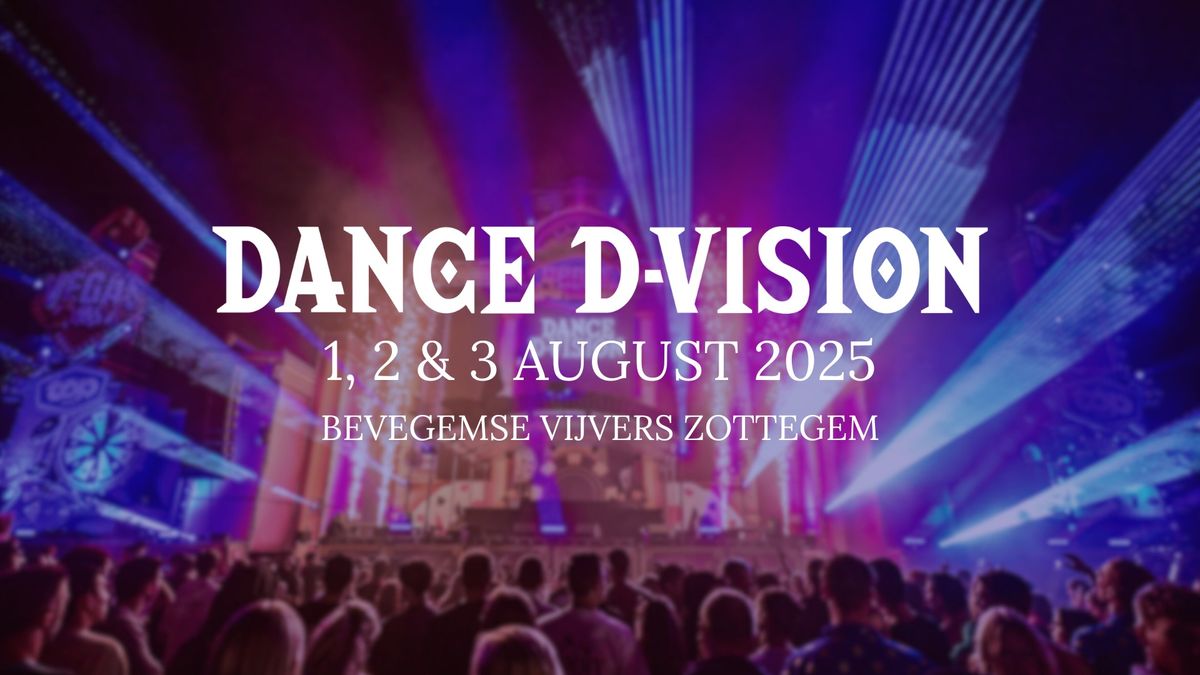 Dance D-Vision 2025 \u2022 1, 2 & 3 August 2025