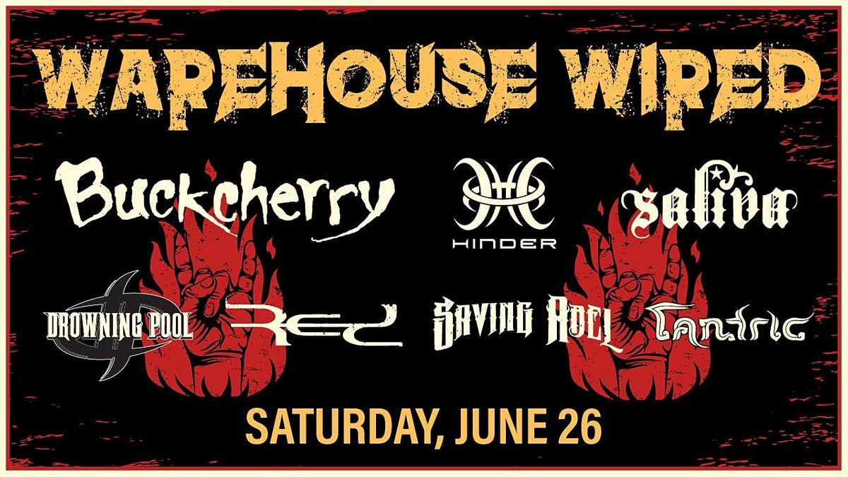 WAREHOUSE WIRED: PUDDLE OF MUDD \/ DROWNING POOL \/ SICK PUPPIES \/ TRAPT