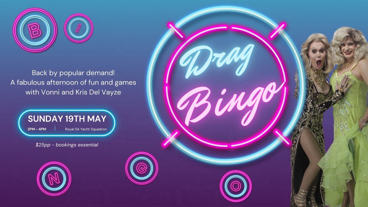 Drag Bingo | with Vonni and Kris Del Vayze