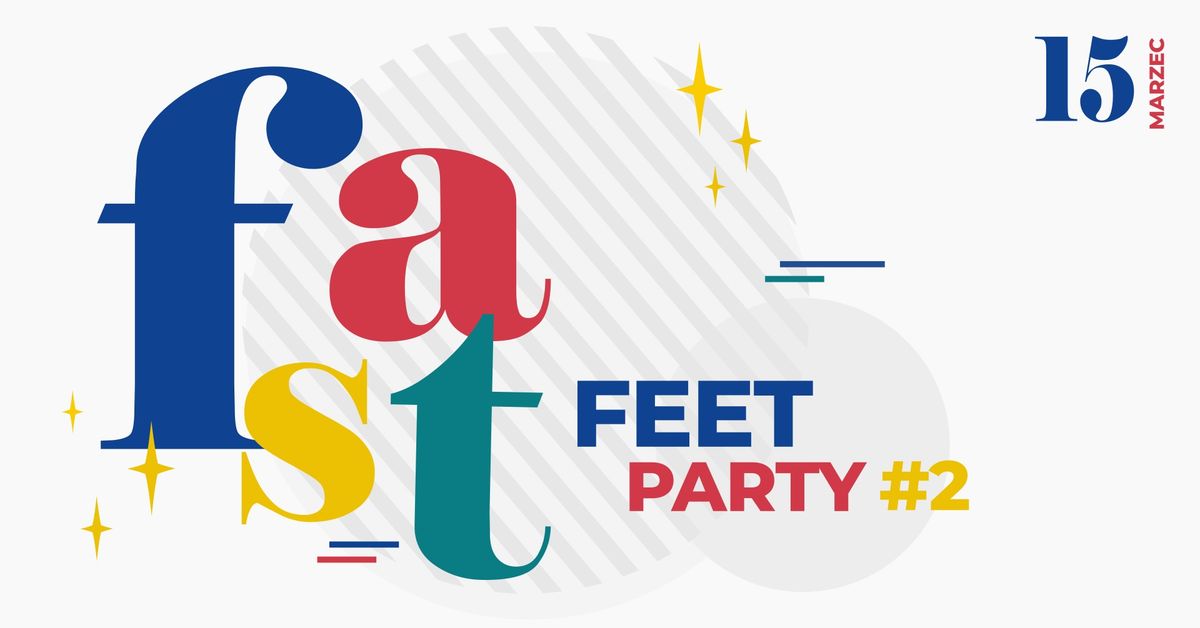 Fast Feet Party #2 | Pota\u0144c\u00f3wka Shag & Balboa