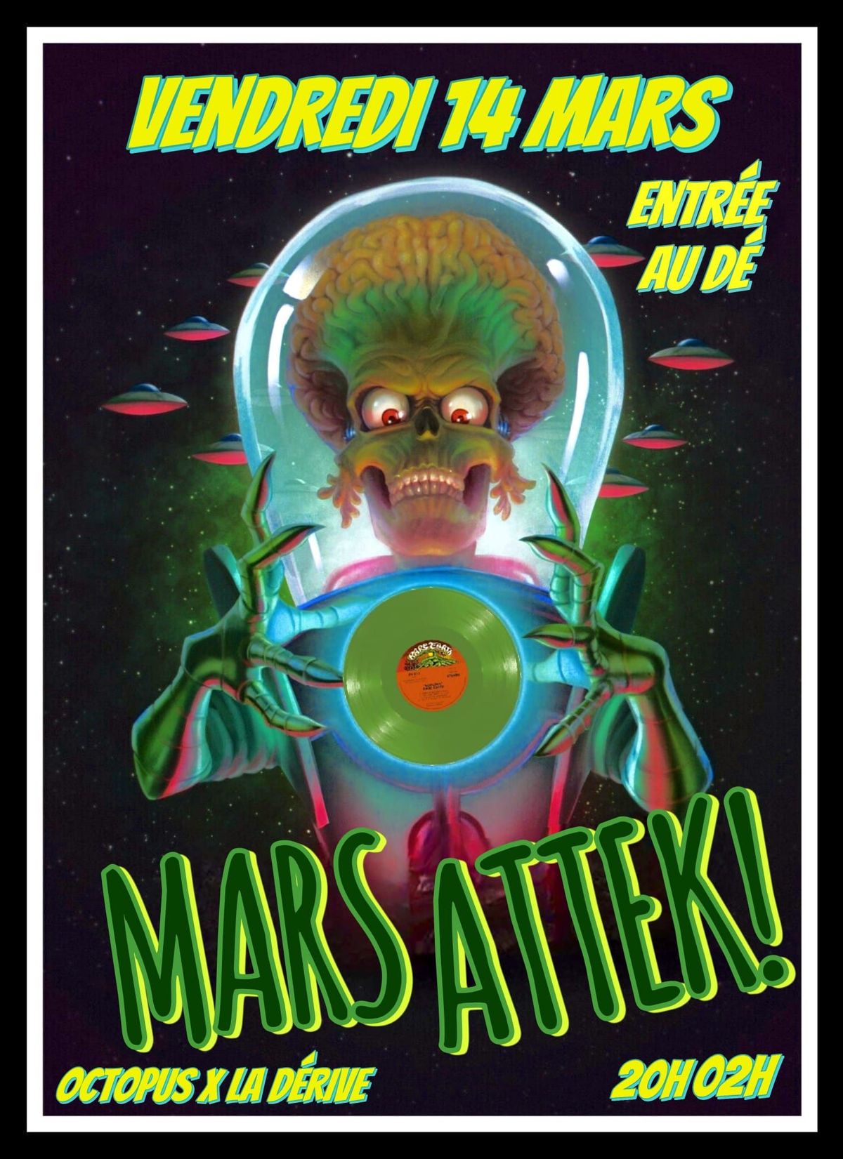 MARS ATTEK party (Invasion Tekno) by Octopus