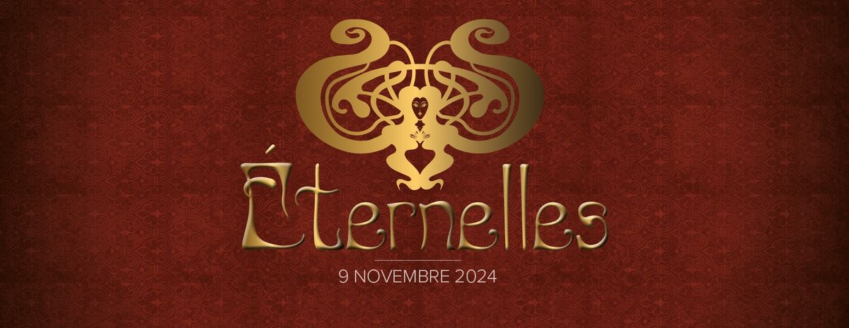 NOUVELLE REVUE DE L'ARTISHOW "ETERNELLES" PREMIERE !