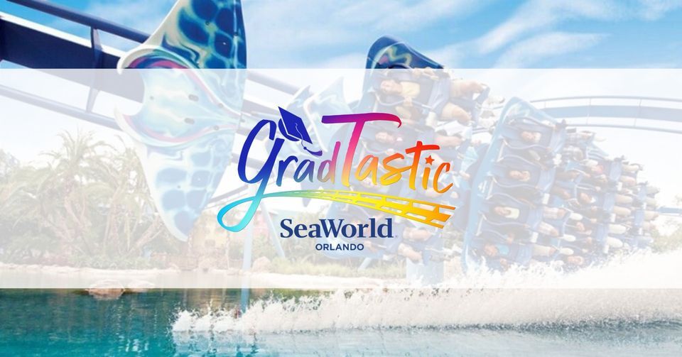 Gradtastic at SeaWorld Orlando 2023