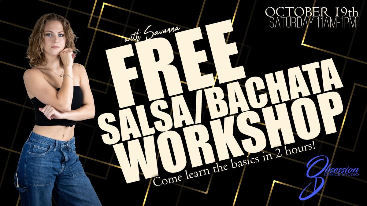 FREE Salsa and Bachata Workshop - for Beginners!