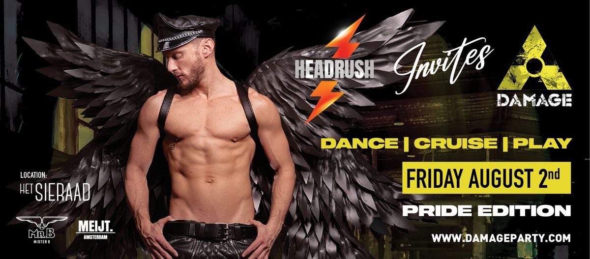HEADRUSH Invites DAMAGE PARTY - Pride Amsterdam Edition