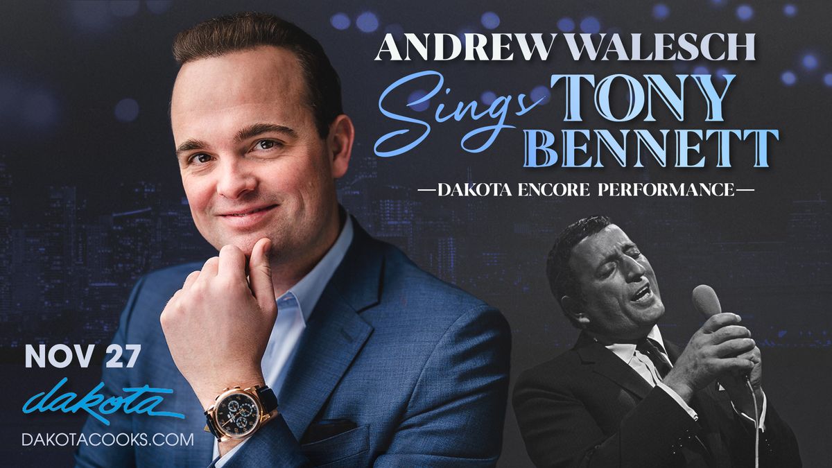 Andrew Walesch Sings Tony Bennett Encore Performance