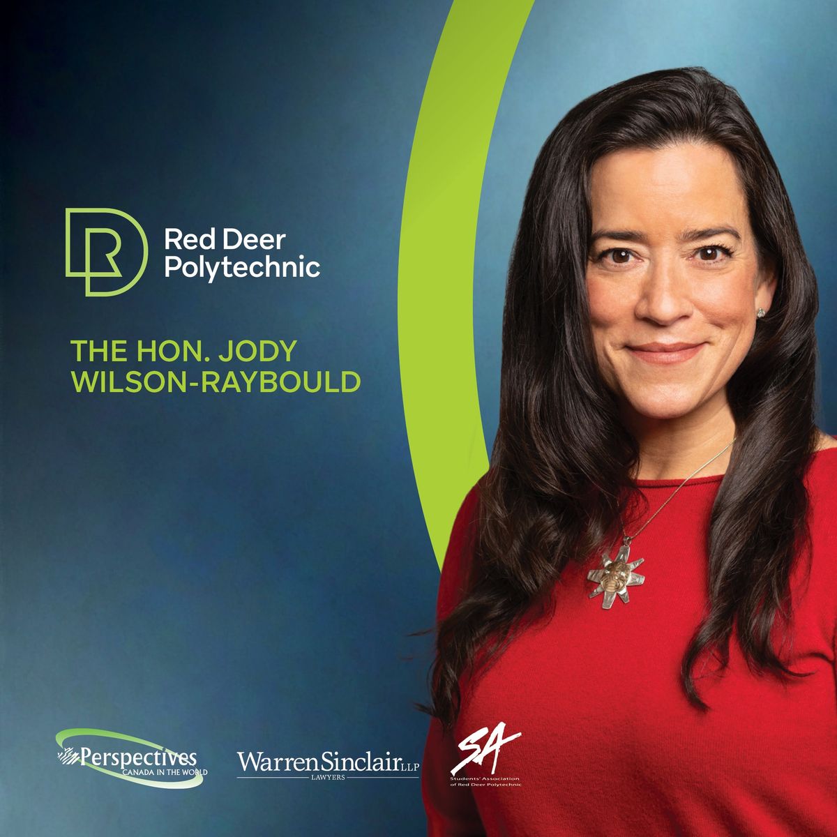 Jody Wilson-Raybould - Being an Agent of Change and the Nature of Integrity