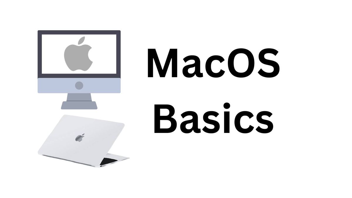 MacOS Basics