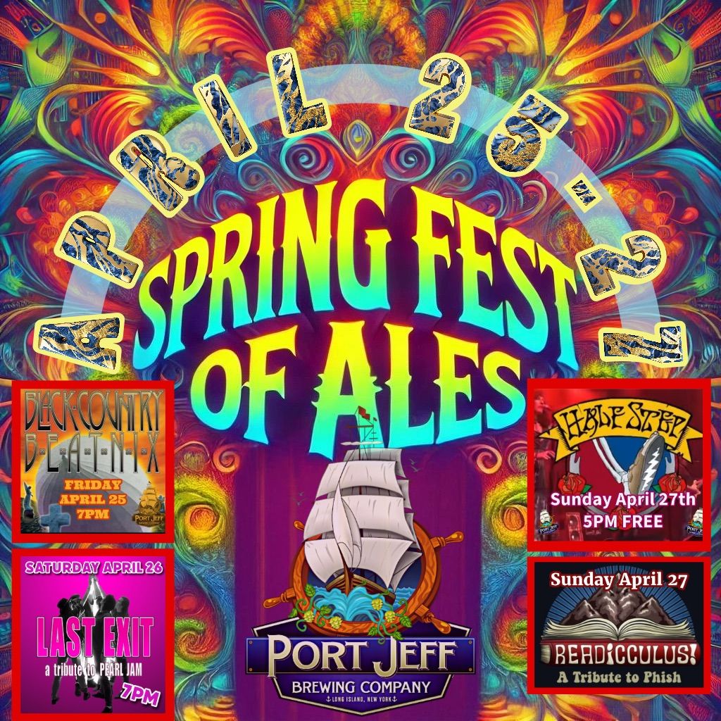 Spring Fest of Ales - Last Exit -Saturday