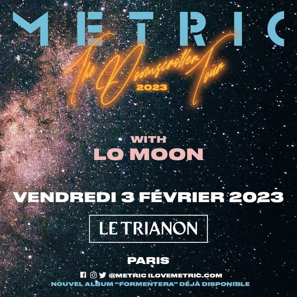 METRIC | Le Trianon, Paris | 3 f\u00e9vrier 2023