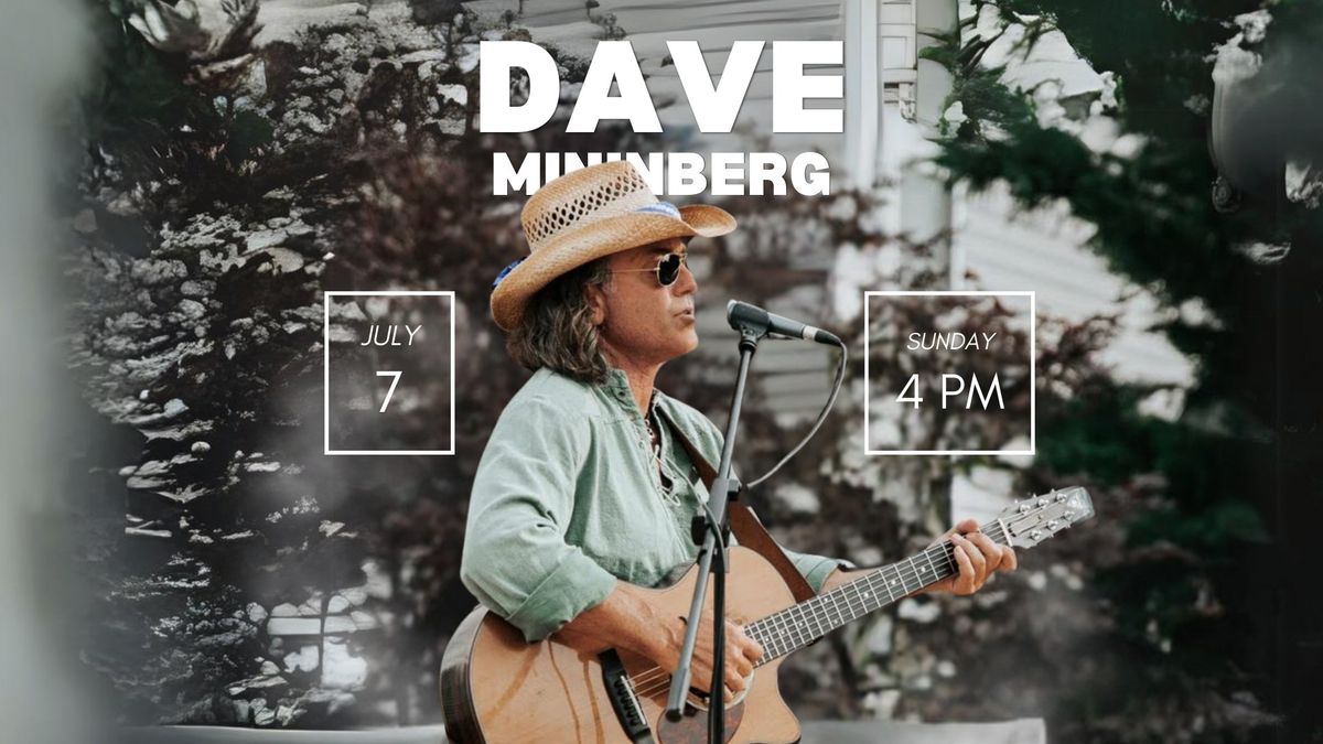 Dave Mininberg Live at the Lakehouse