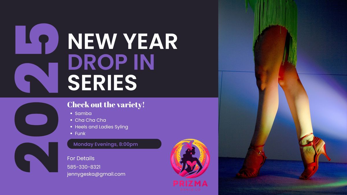 New Year Drop In Series with Prizma Dance!