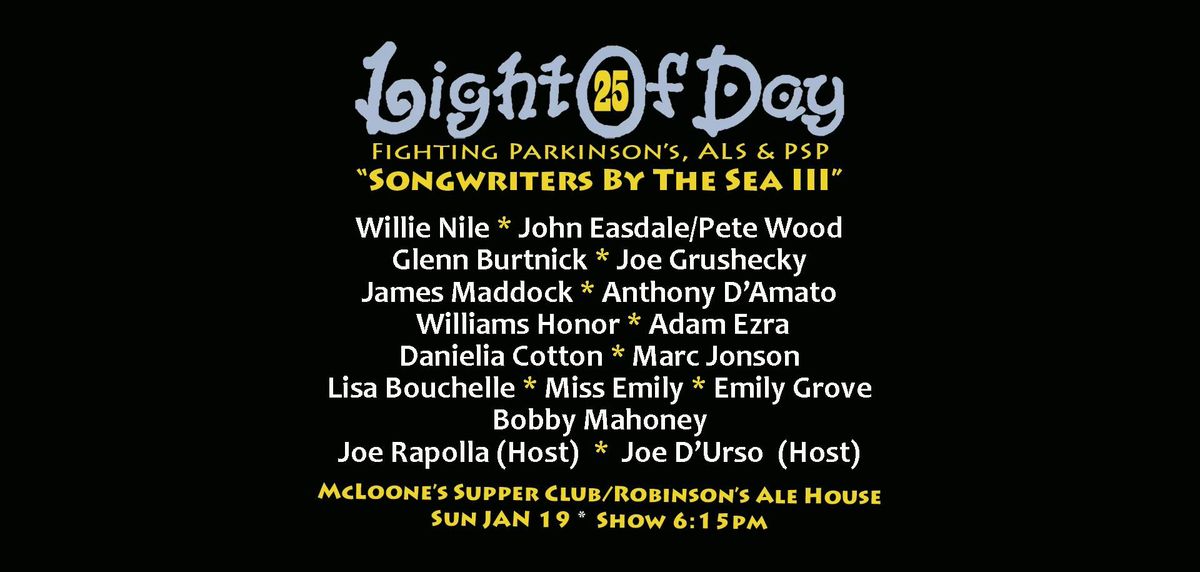 LOD25*Songwriters by the Sea*A Nashville style songwriters circle with a twist!