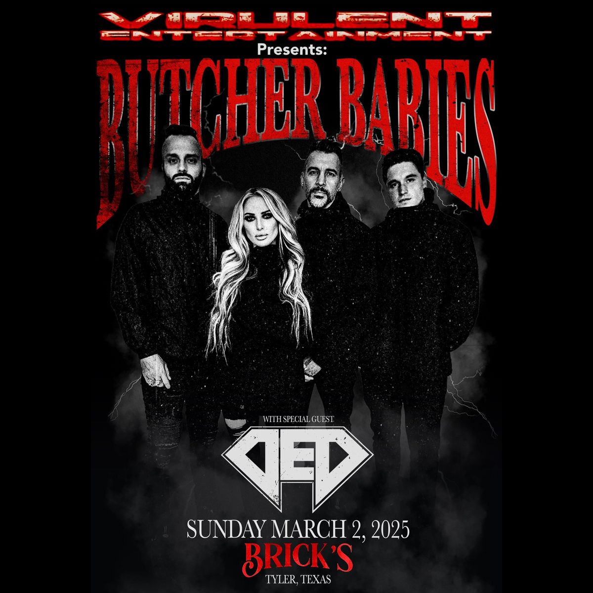 BUTCHER BABIES & DED \u2022 LIVE \u2022 SUN, MARCH 2nd \u2022 BRICKS Bar & Grill In Tyler, TX.