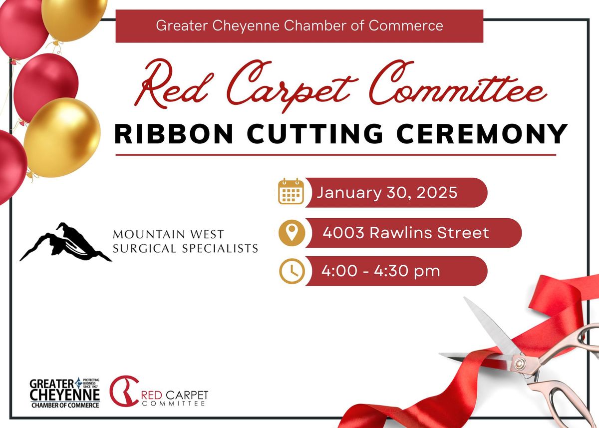 Red Carpet Ribbon Cutting: Mountain West Surgical Specialists