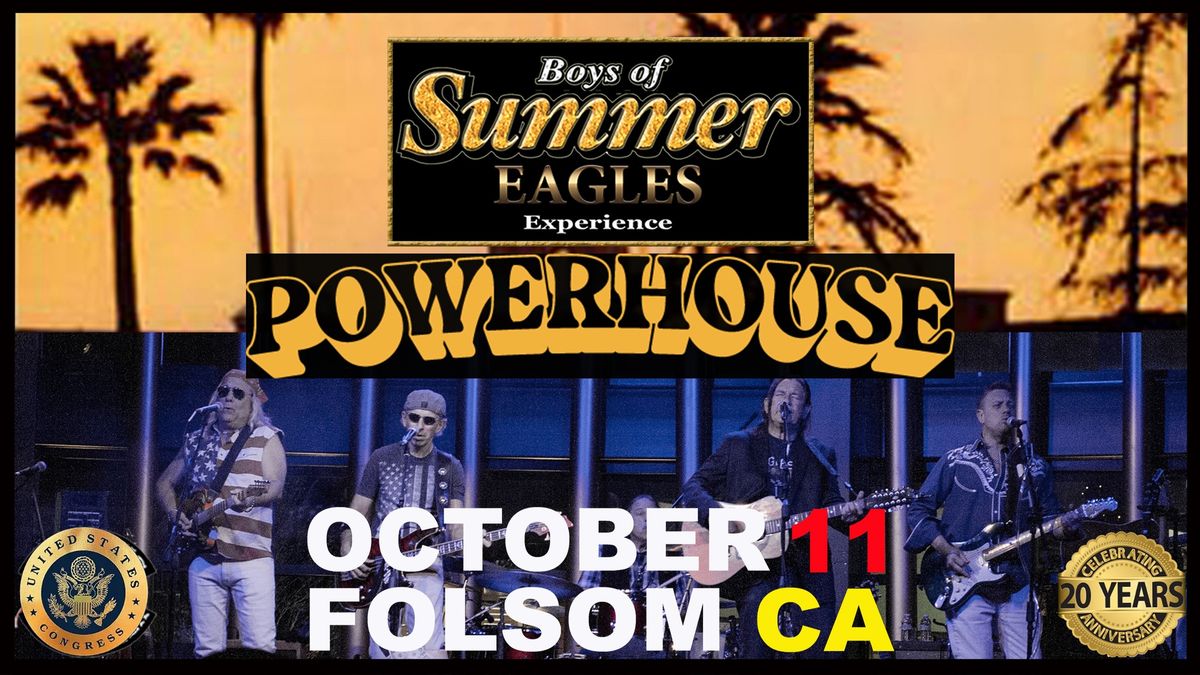 Powerhouse Pub presents The Eagles Experience with Boys Of Summer!