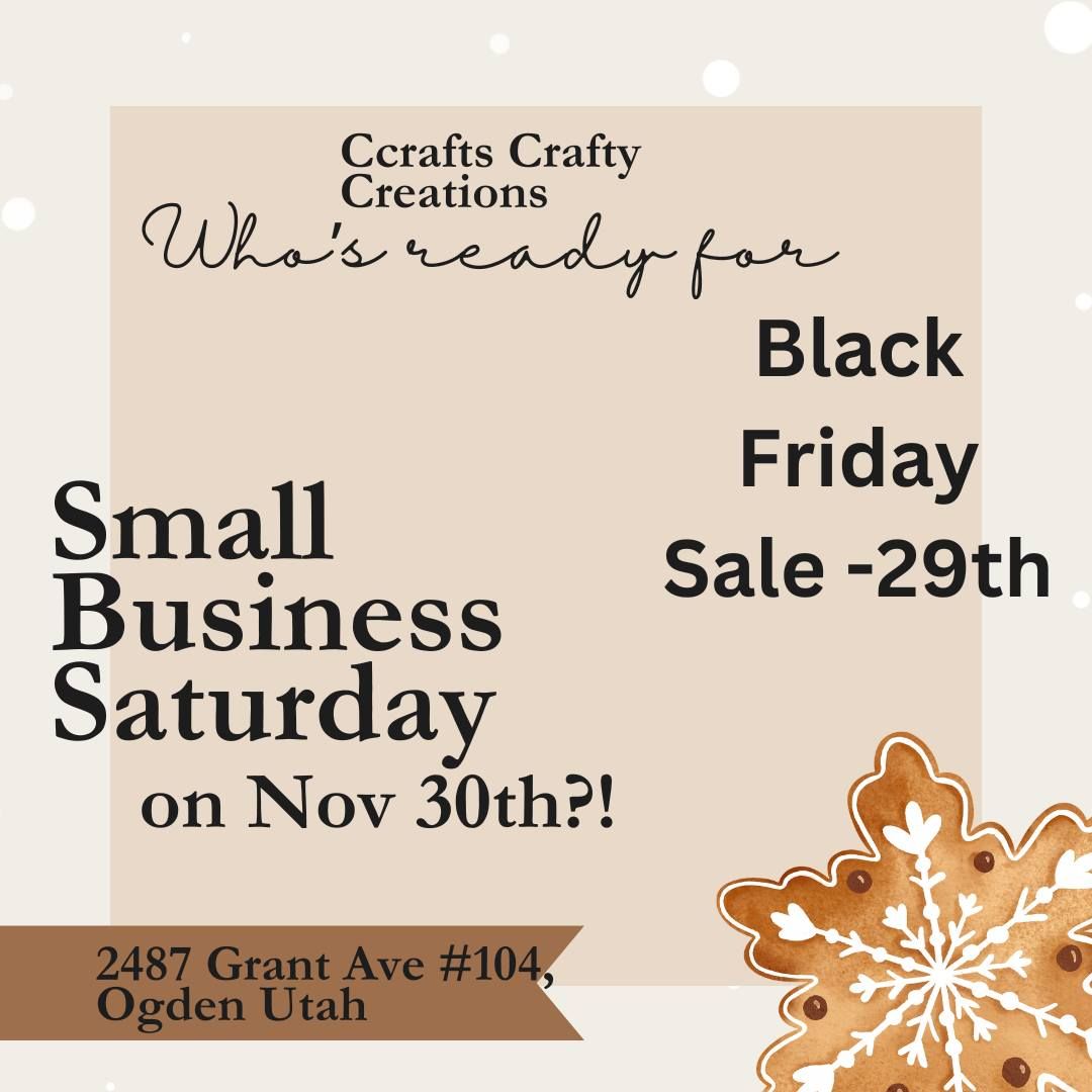 Ccrafts Black Friday and Small Business Saturday