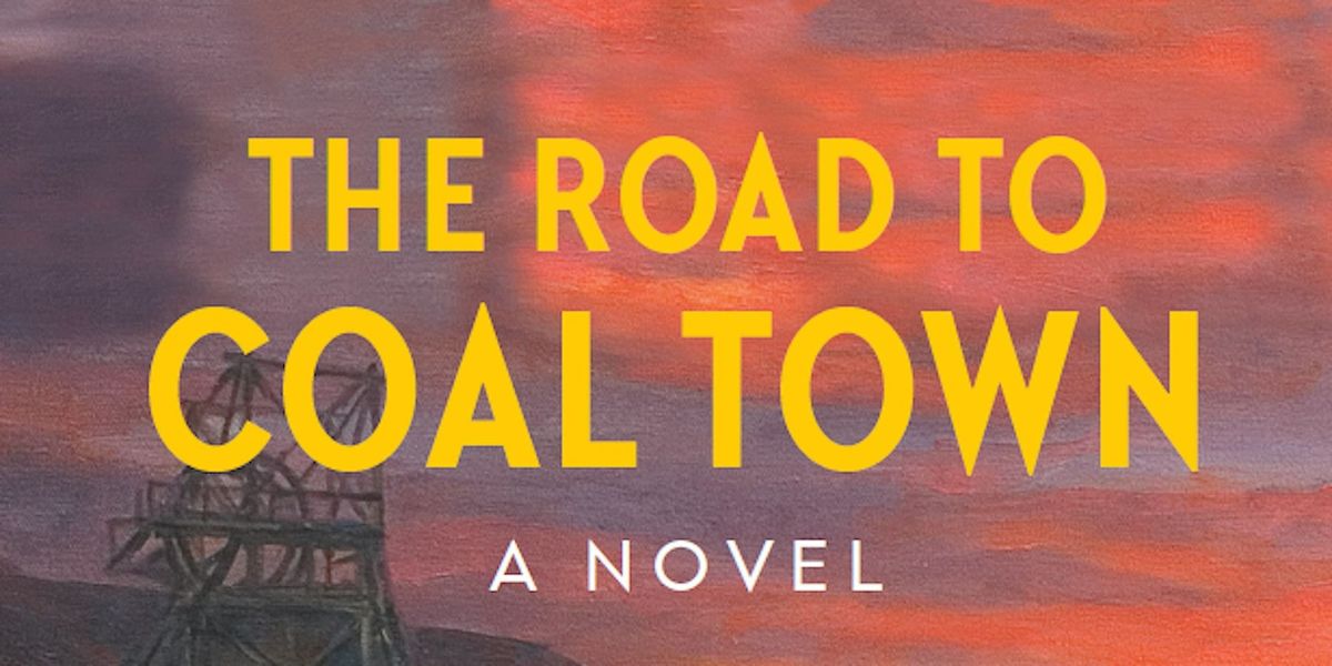 Wayne McLennan - The Road to Coal Town - a novel