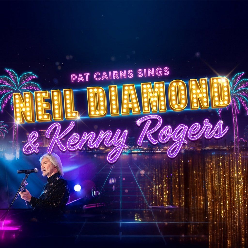 Pat Cairns sings Kenny Rogers & Neil Diamond