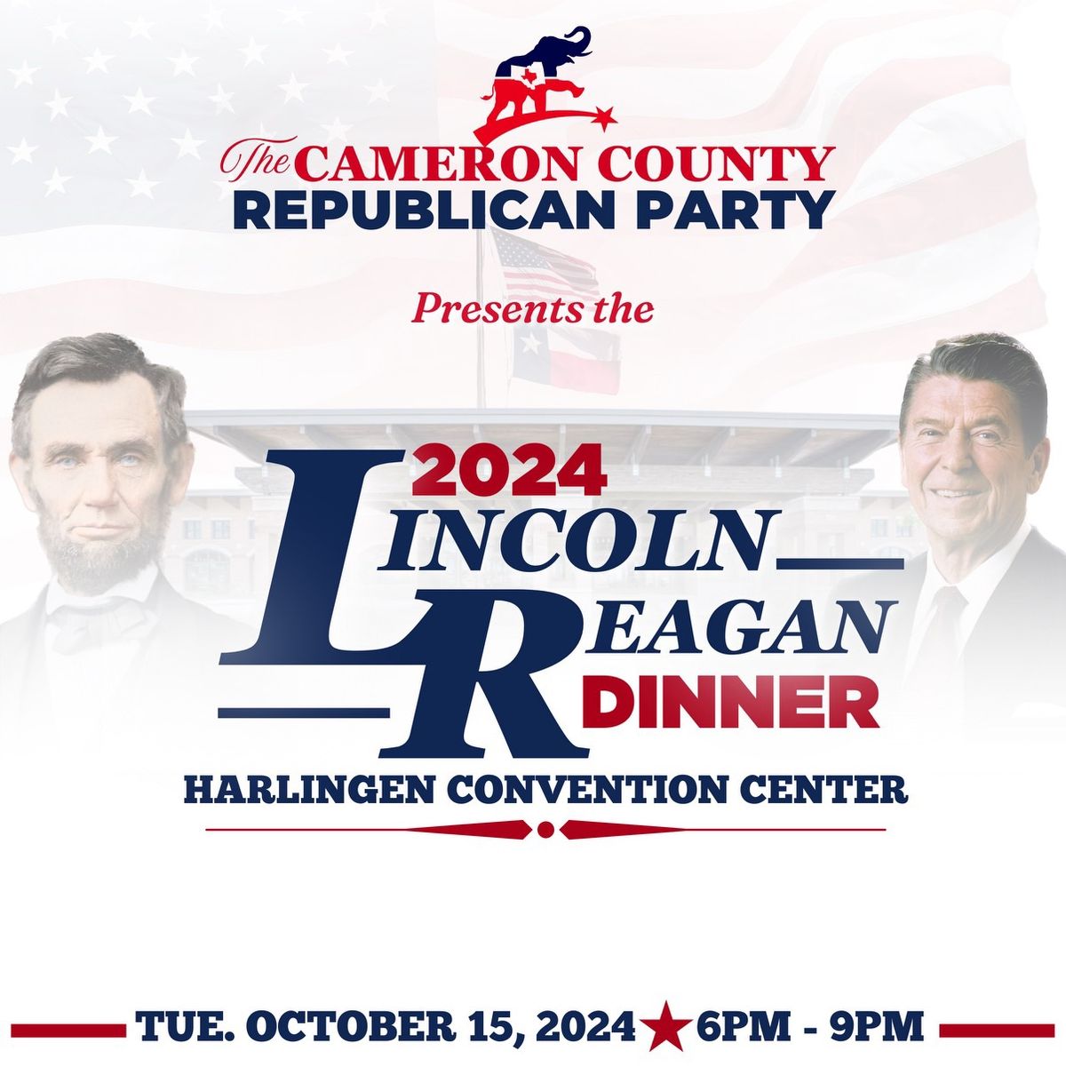 Cameron County Republican Party 2024 Lincoln Reagan Dinner