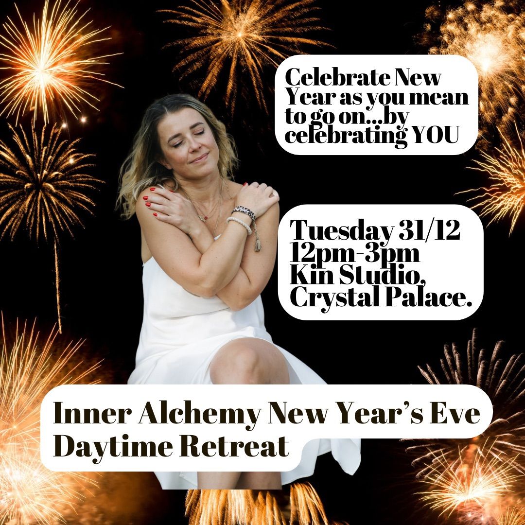 Inner Alchemy New Year\u2019s Eve Day Retreat