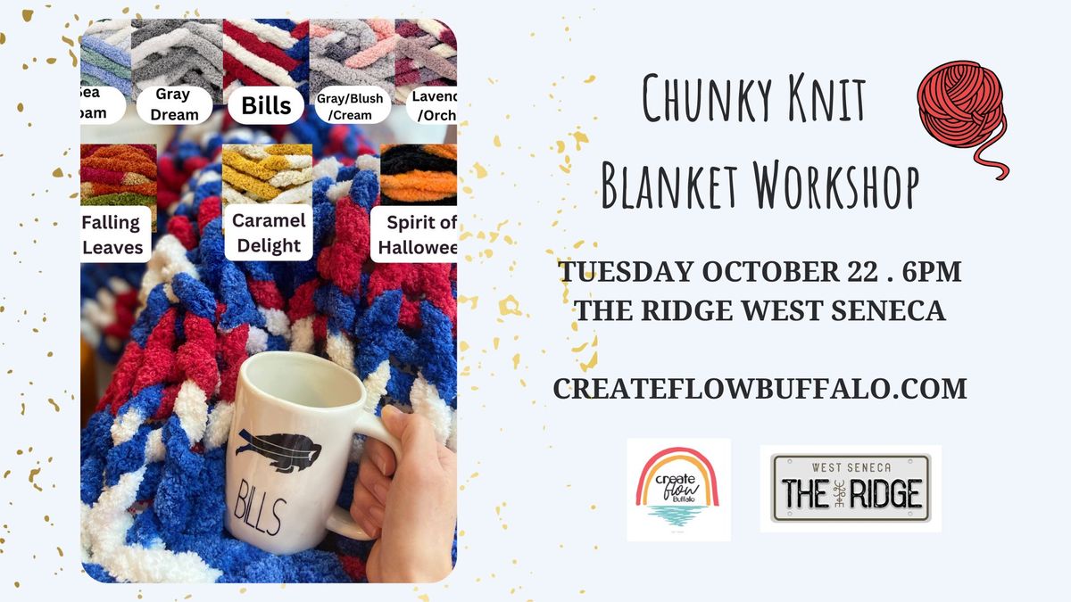 Chunky Knit Blanket Workshop