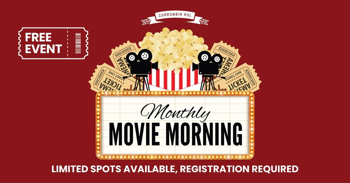 Monthly Movie Mornings at Currumbin RSL