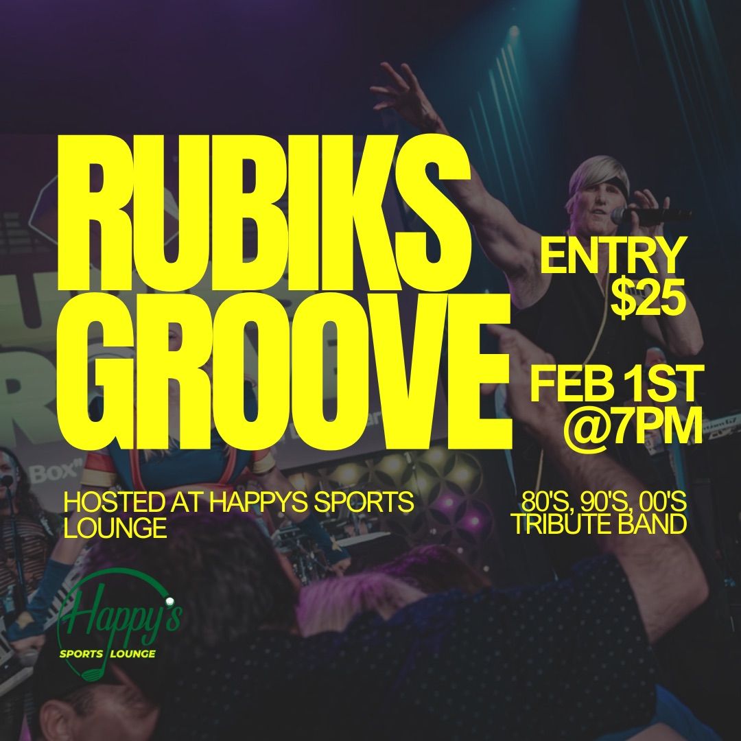 Rubiks Groove @ Happys!\ud83d\udd7a\ud83c\udf7b