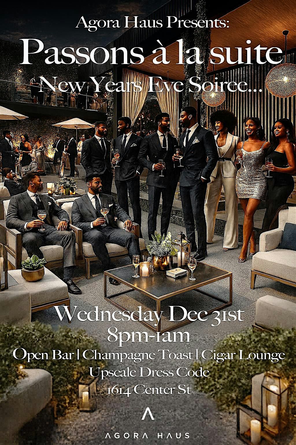 Passons \u00e0 la Suite: A New Year\u2019s Eve Soir\u00e9e at Agora Haus