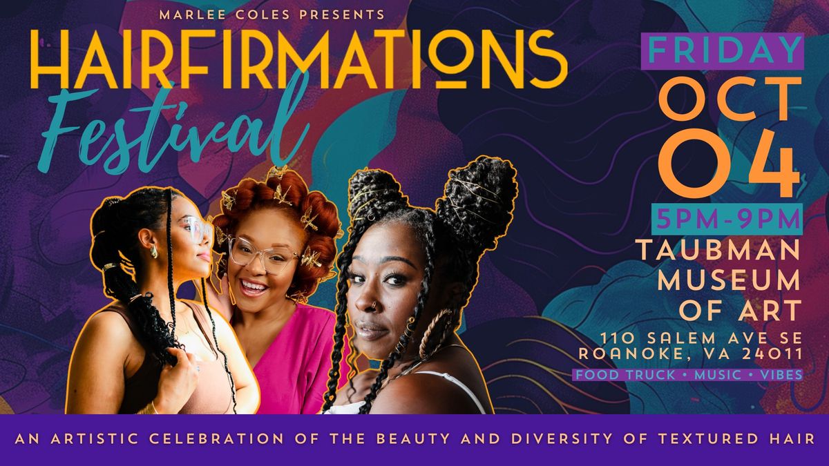 Hairfirmations Festival