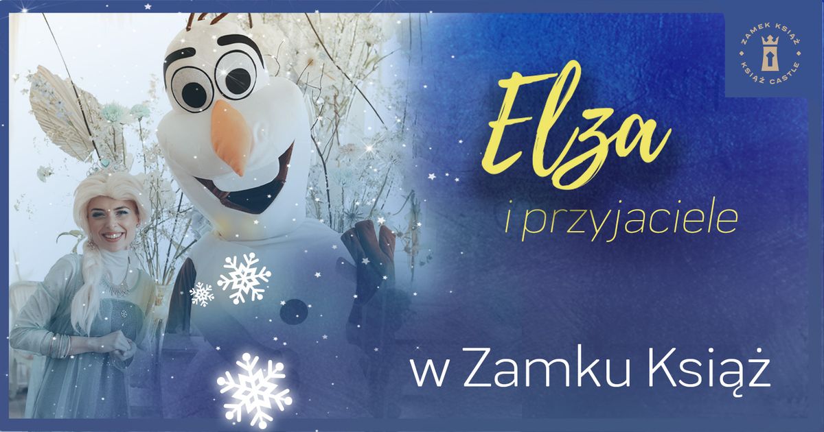 Elza i przyjaciele w Zamku Ksi\u0105\u017c