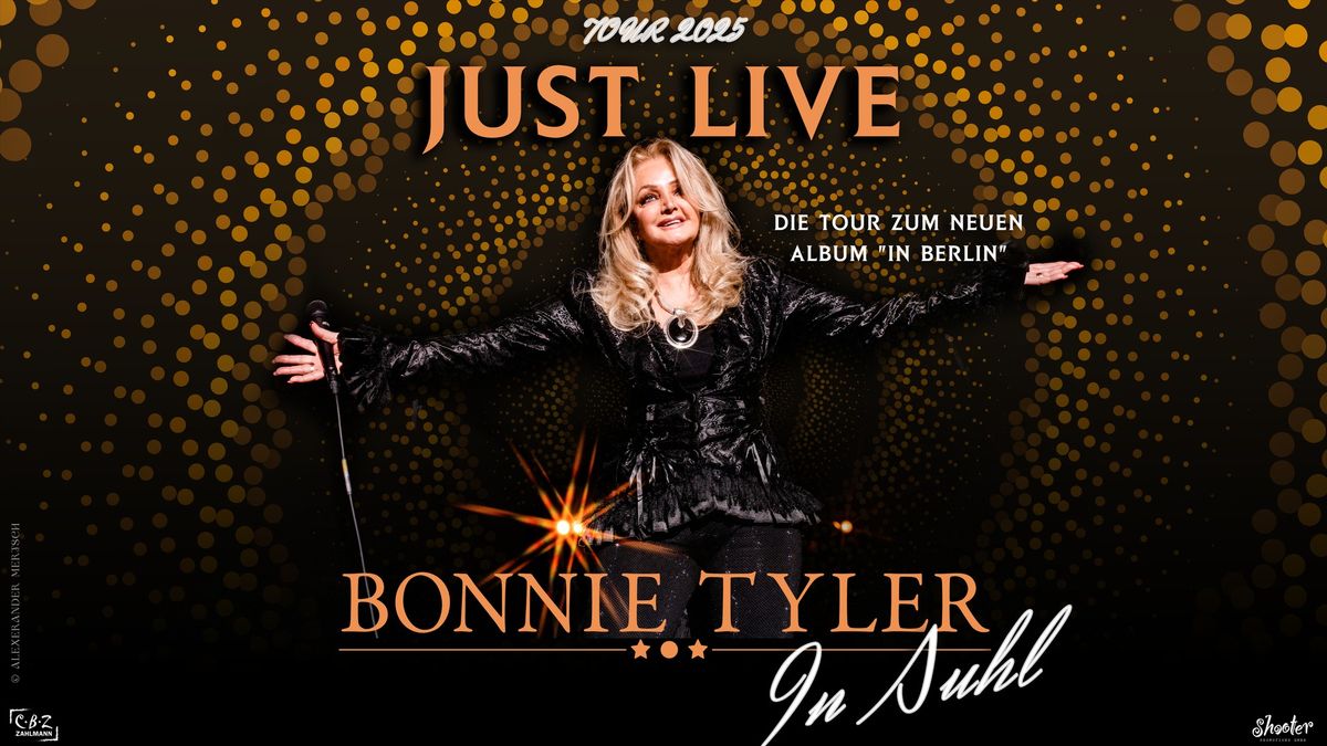 Bonnie Tyler - Just Live Tour 2025 | Congress Centrum Suhl | 30.05.25