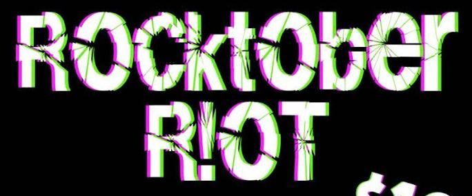 ROCKTOBER RIOT || Local Music Mini-Fest