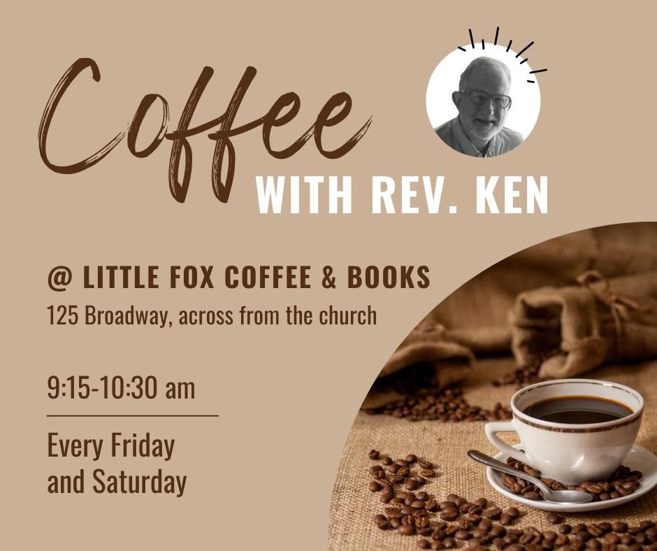 Little Fox Coffee and Books with Rev. Ken