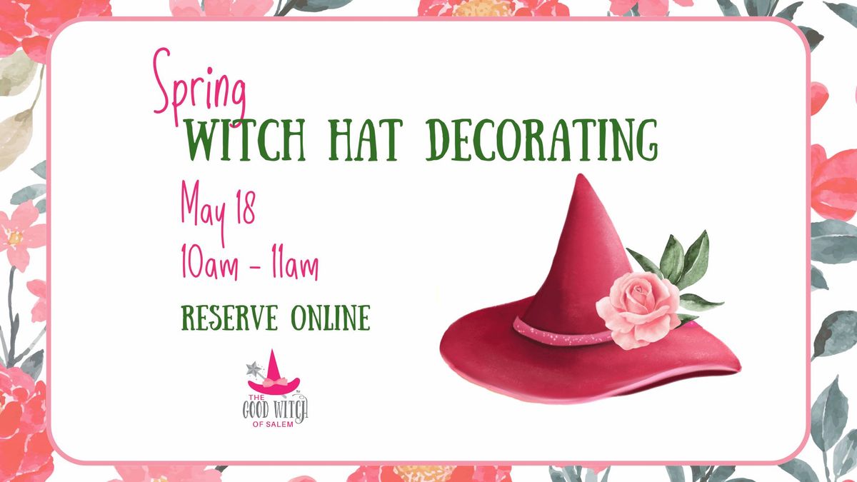 Spring Witch Hat Decorating