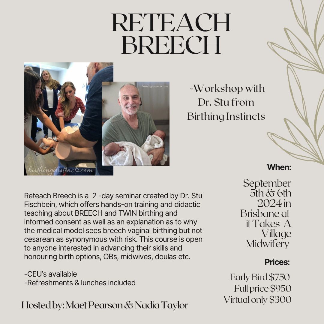 Dr. Stu Fischbein Reteach the Breech workshop