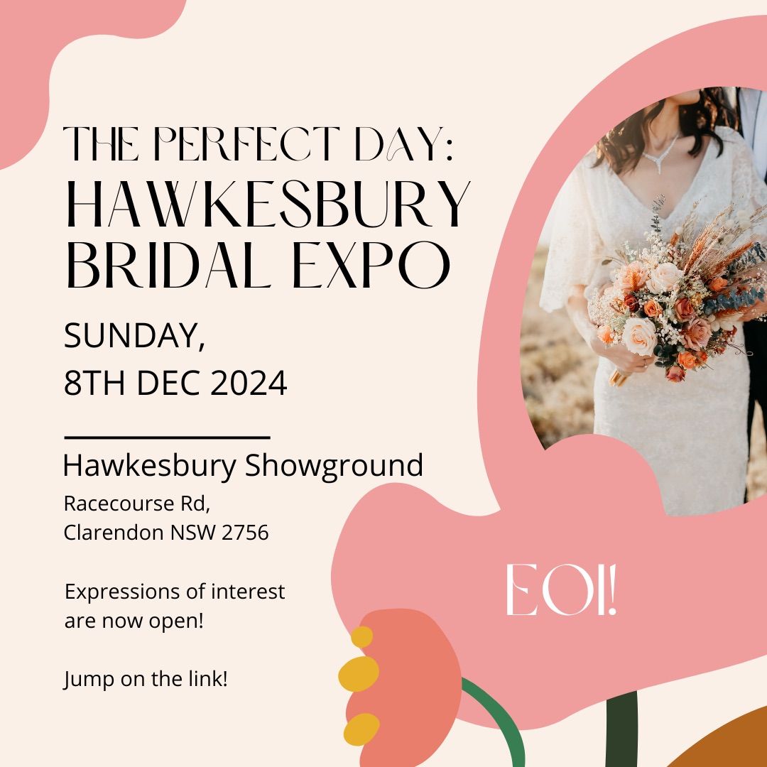 The Perfect Day: Hawkesbury Bridal Expo 2024