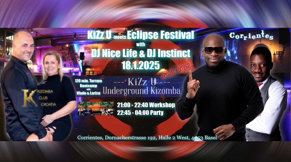 KiZz U meets Eclipse Festival 18.1.25 - DJ Nice Life \/ Instinct Bootcamp with Kizomba Club Croatia