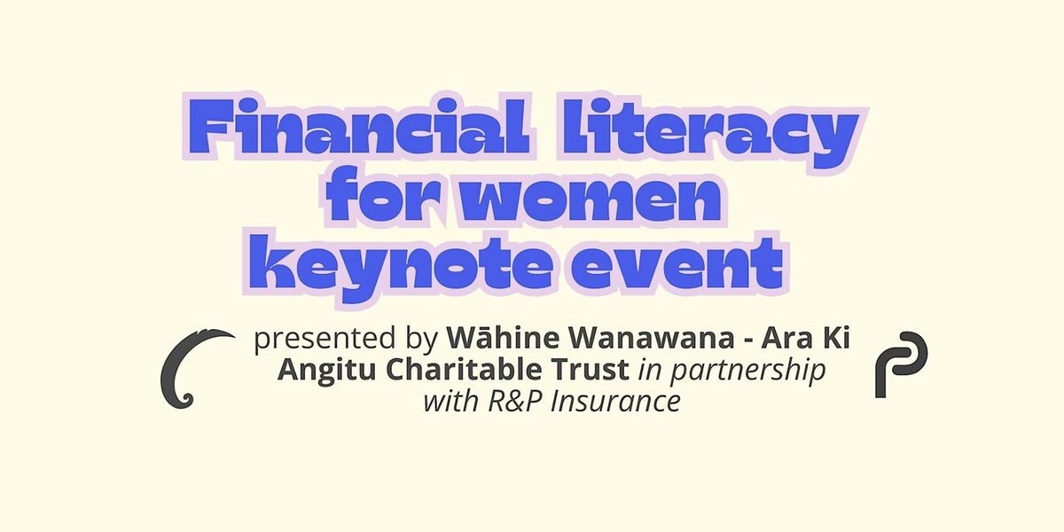 Financial Literacy for Women Keynote event