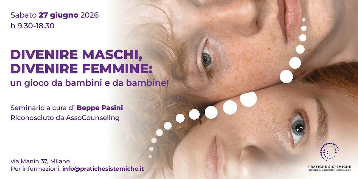 DIVENIRE MASCHI, DIVENIRE FEMMINE:per un dialogo generativo tra i generi