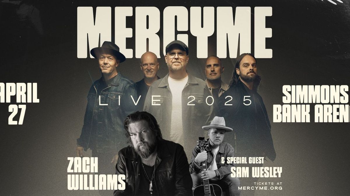 MercyMe at Simmons Bank Arena