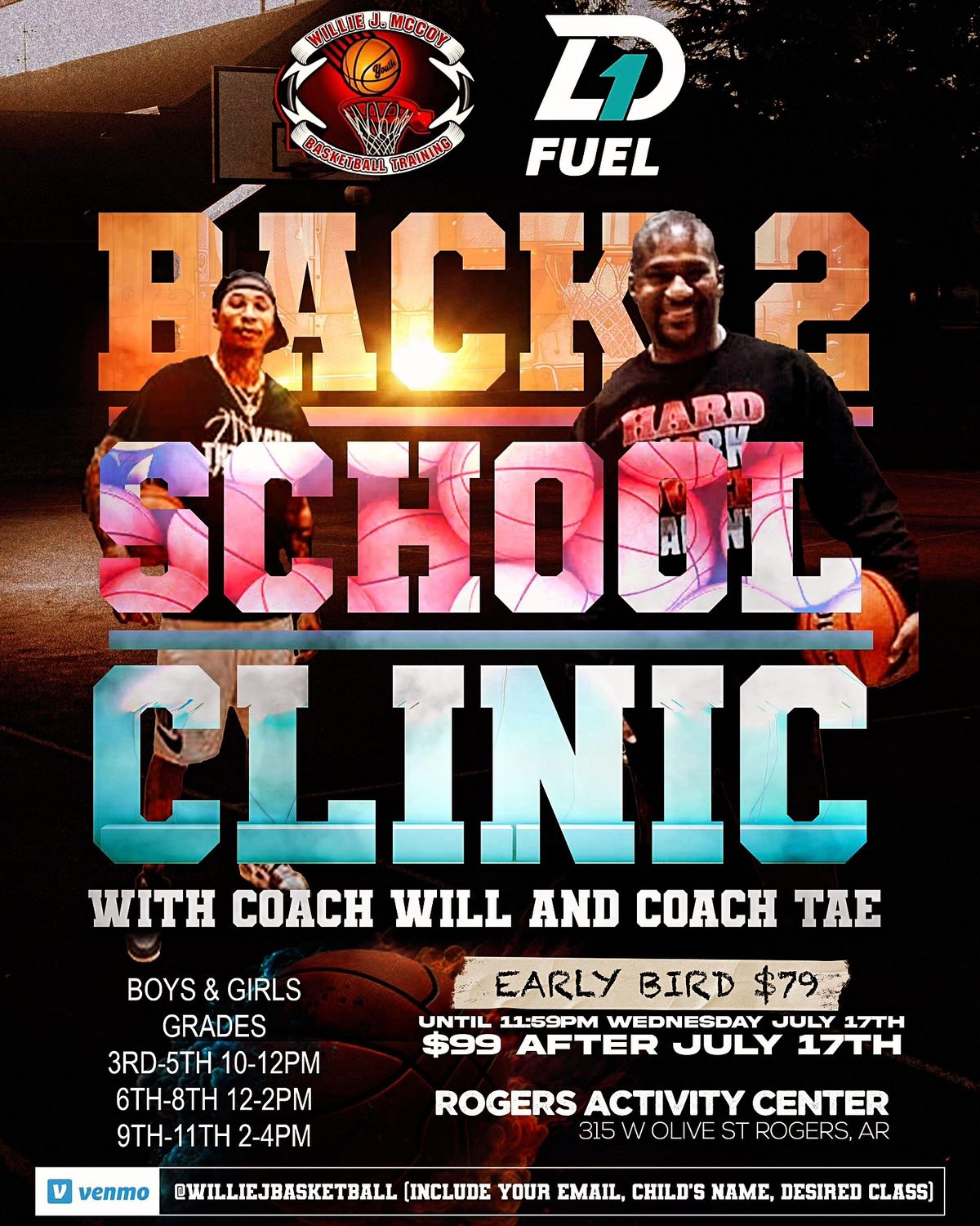 Back 2 School ? Clinic with Coach Will and Coach Tae