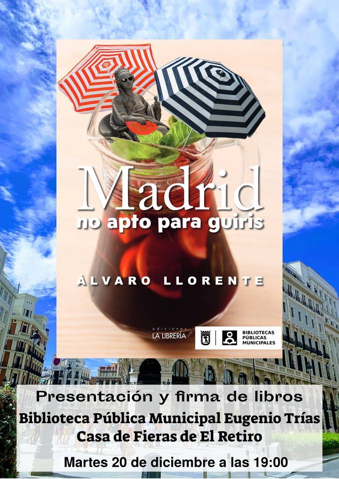 Presentaci\u00f3n del libro "Madrid no apto para guiris" de \u00c1lvaro LLorente S\u00e1nchez